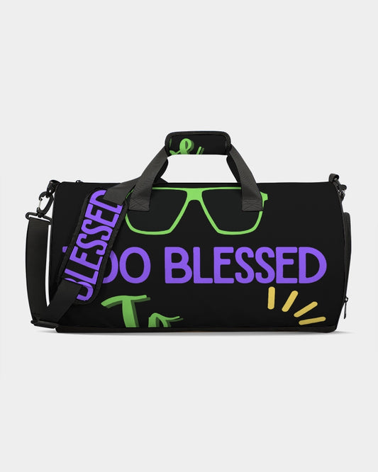 Too Blessed To Be Stressed Duffle Bag