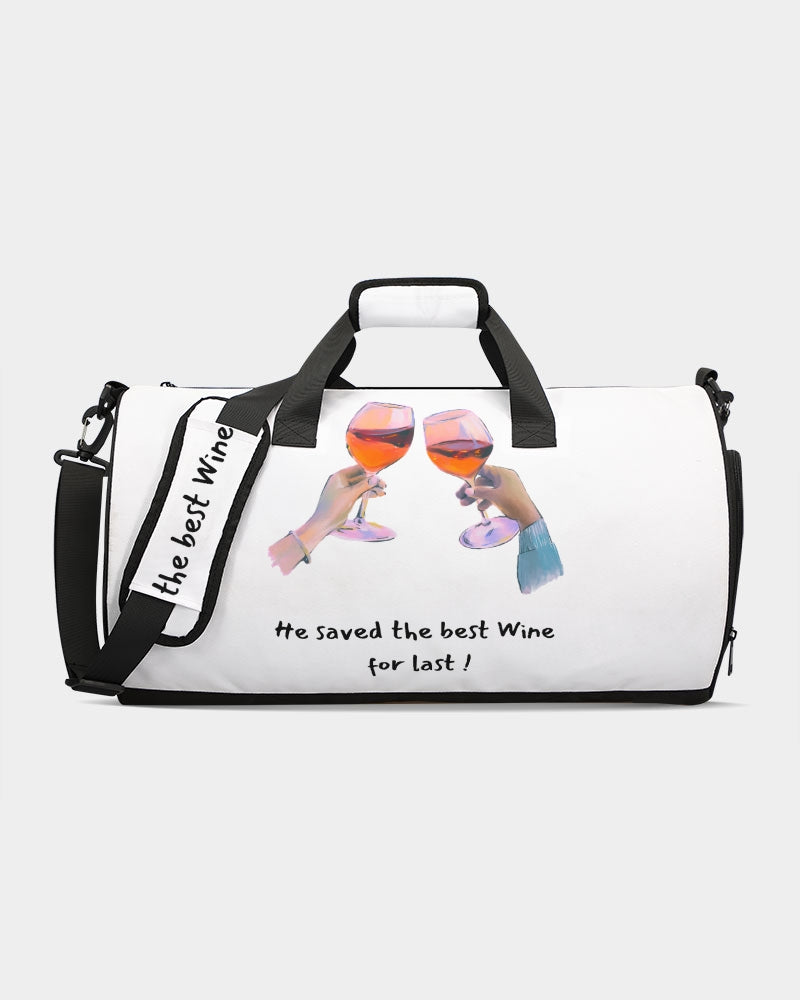 He Saved The Best Wine For Last Duffle Bag