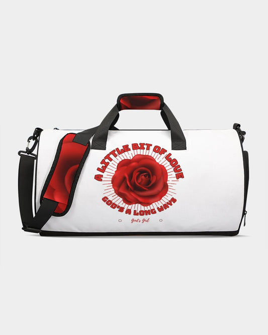 A Little Bit of Love Goes A Long Ways Duffle Bag