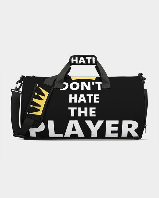 Don't Hate The Player Hate The Game Duffle Bag