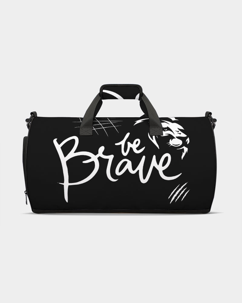 Be Brave Duffle Bag